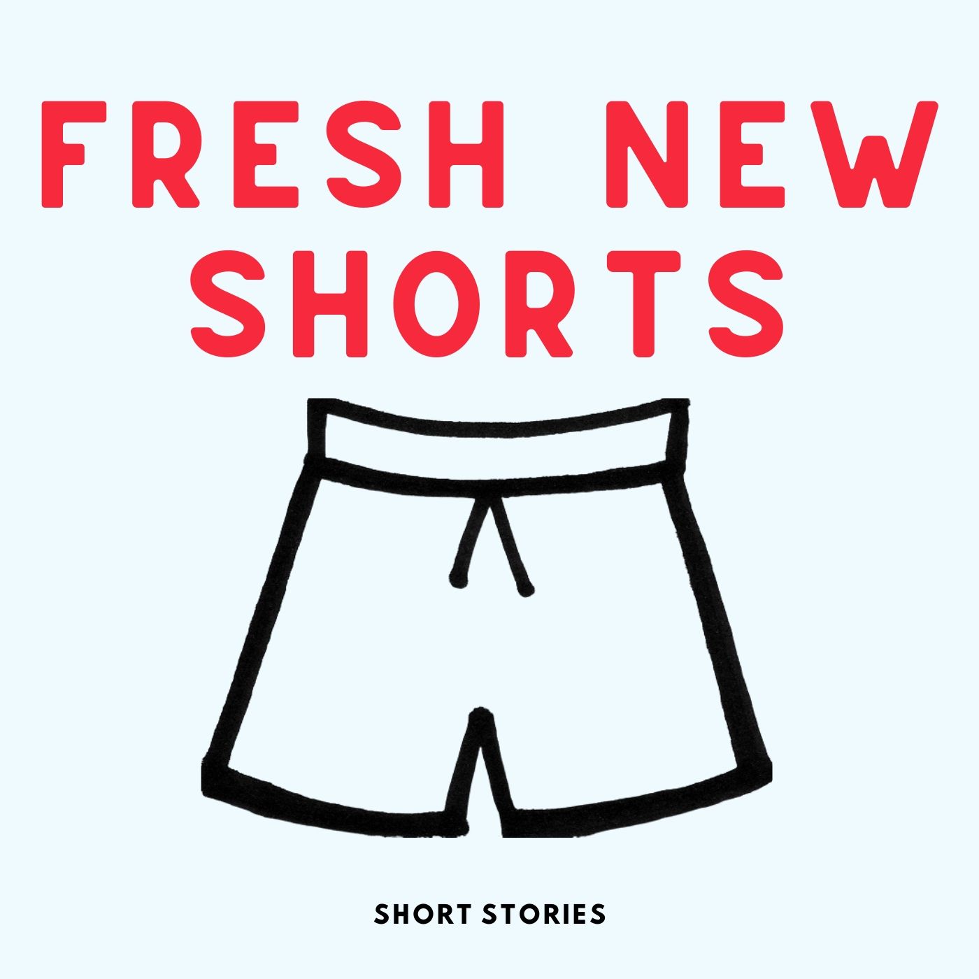 "Fresh New Shorts Podcast" Podcast
