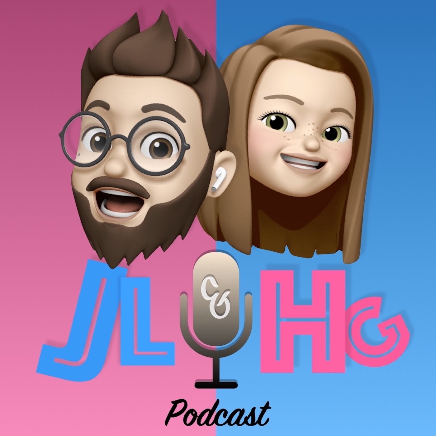 JL & HG Podcast