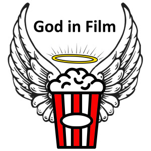 The God in Film Podcast