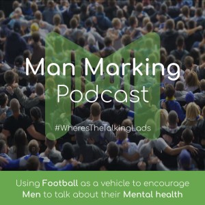 Man Marking - Episode 1 - Kevin Cowley (Hillsborough Pen 3 Survivor)