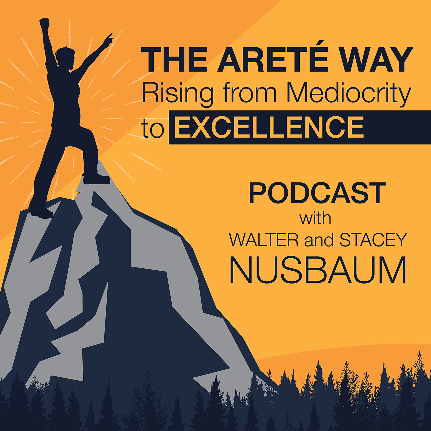 The Arete Way Podcast