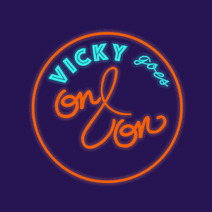 The Vicky Goes On And On... Podcast