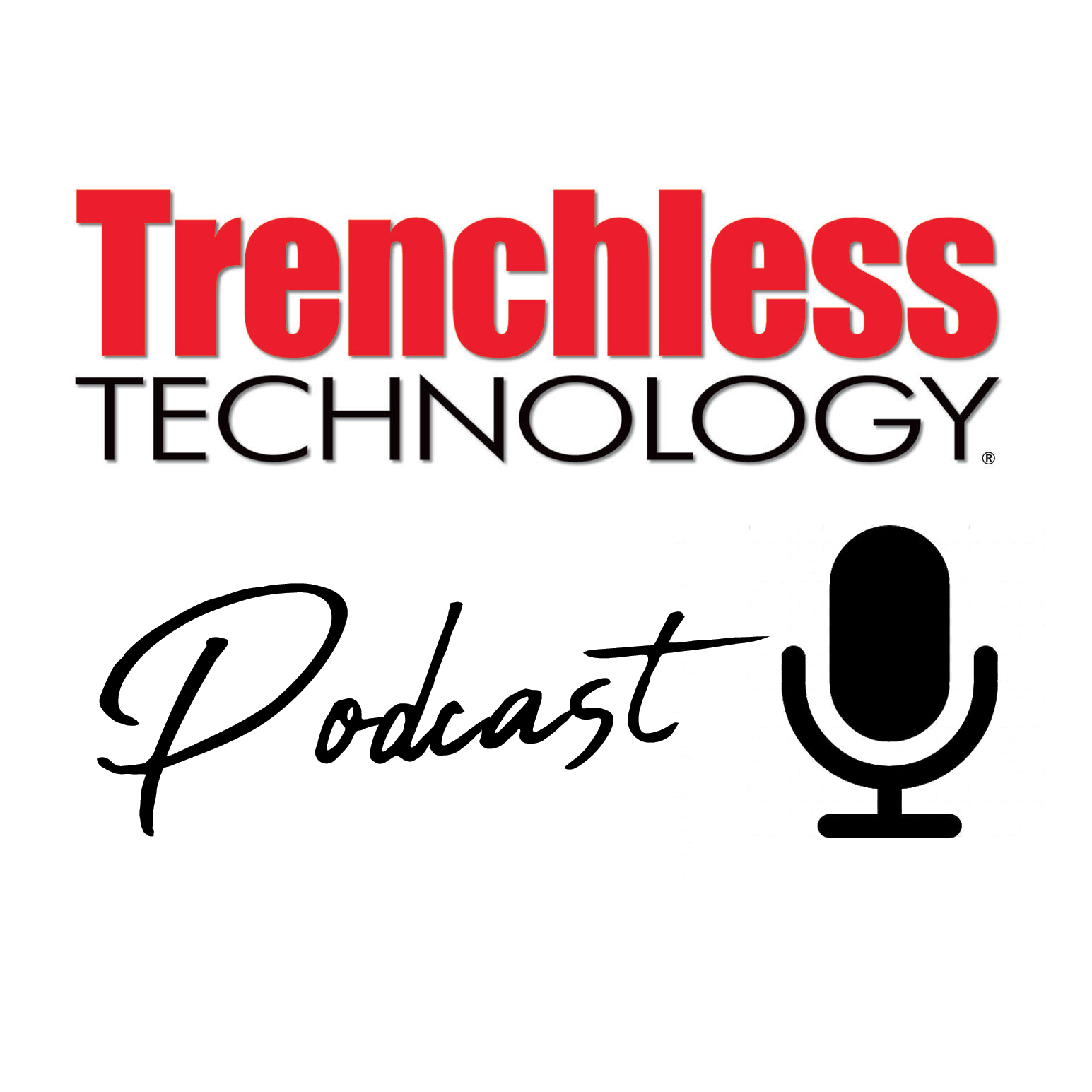 The Trenchless Technology Podcast
