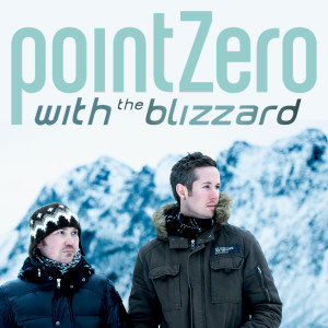 Point Zero with The Blizzard