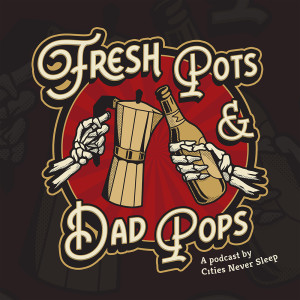 Fresh Pots & Dad Pops