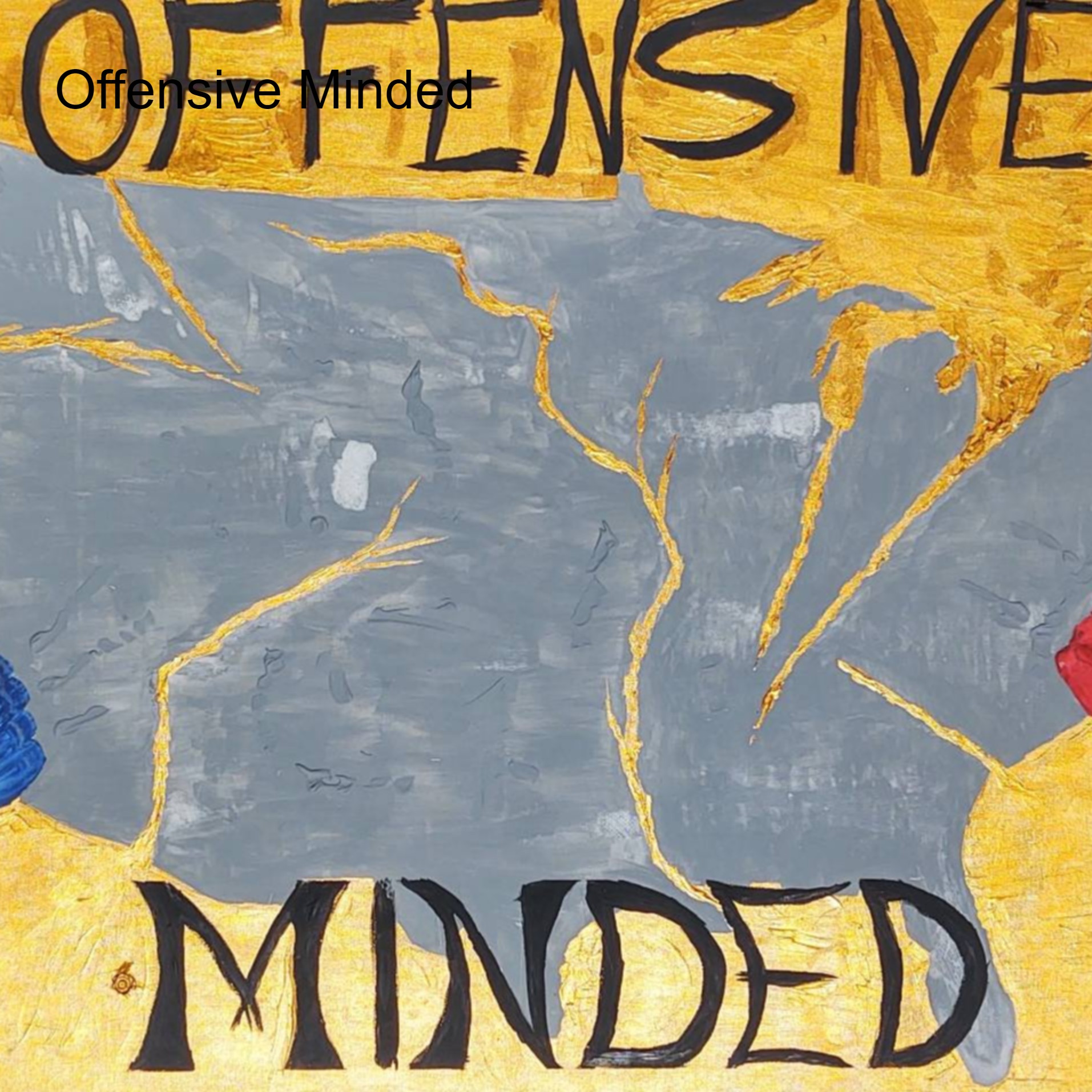Offensive Minded