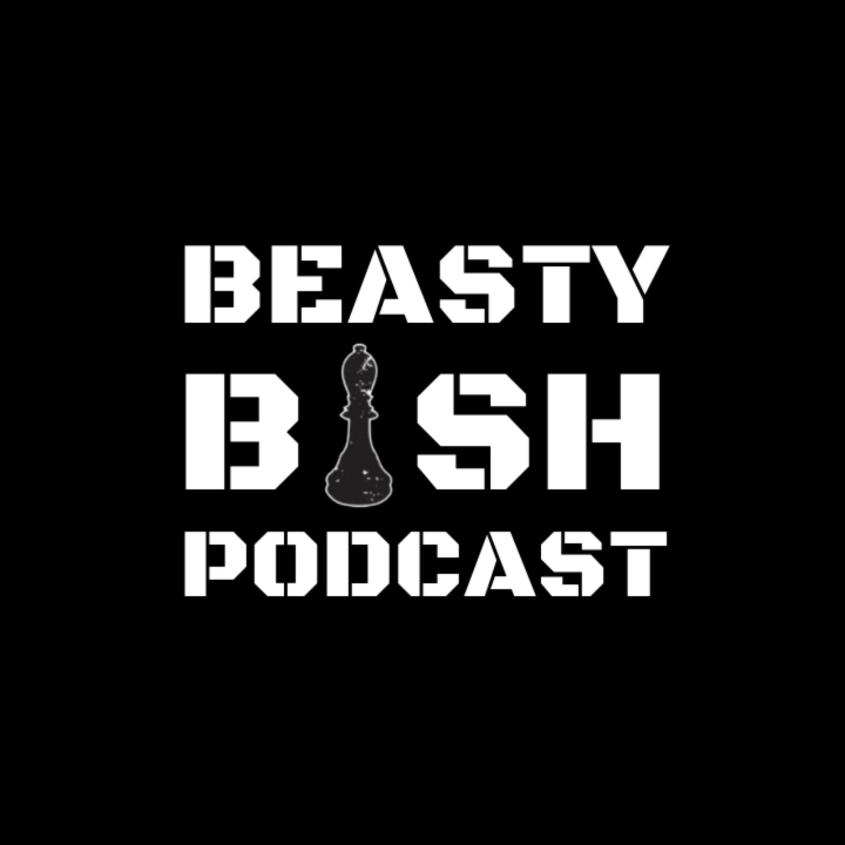 Beasty Bish Podcast