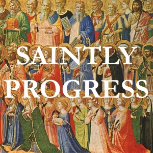 Saintly Progress Trailer