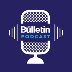 The ACR Bulletin Podcast: Data Analytics and Advancing Radiology in Underserved Areas with Farouk Dako, MD, MPH