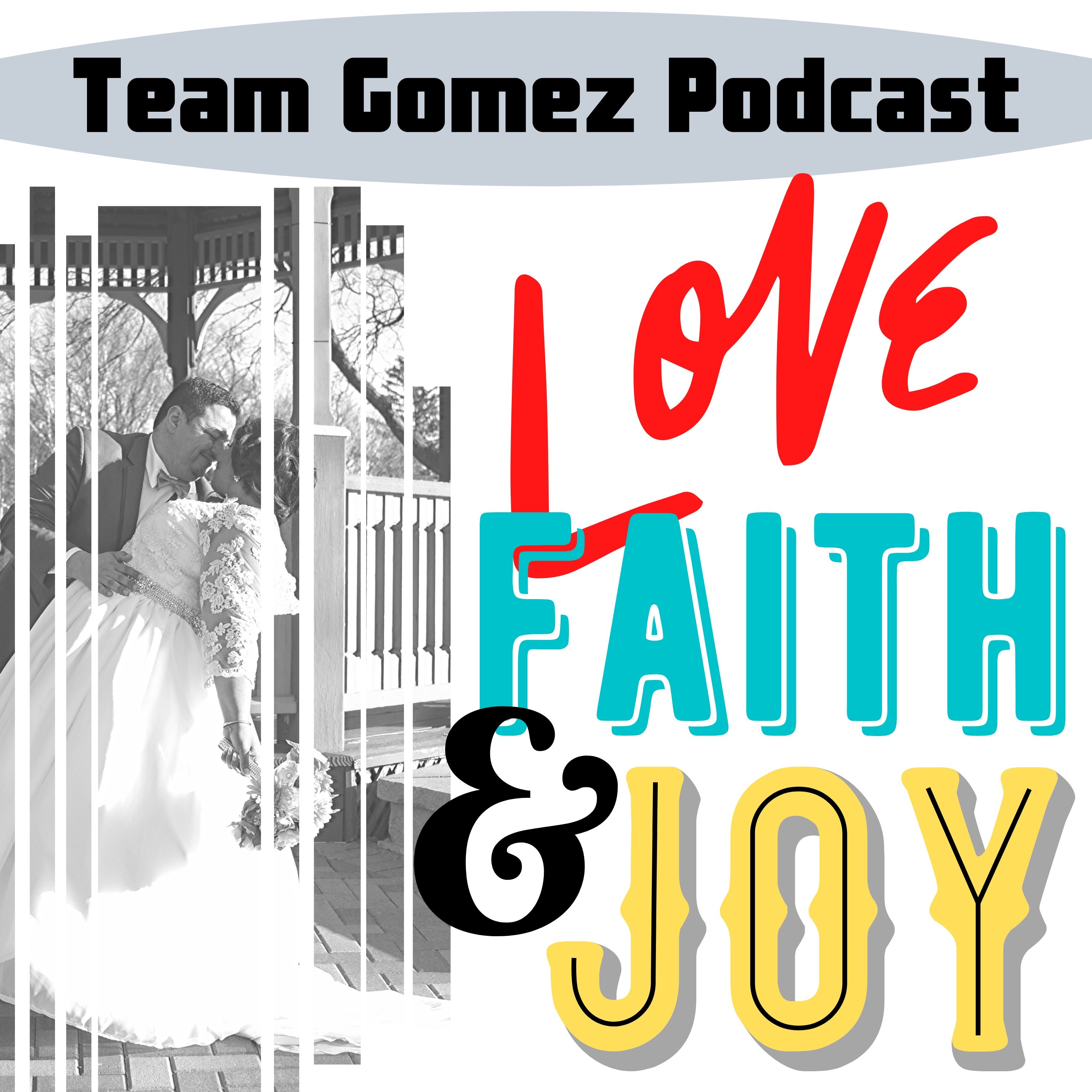 The Team Gomez Podcast