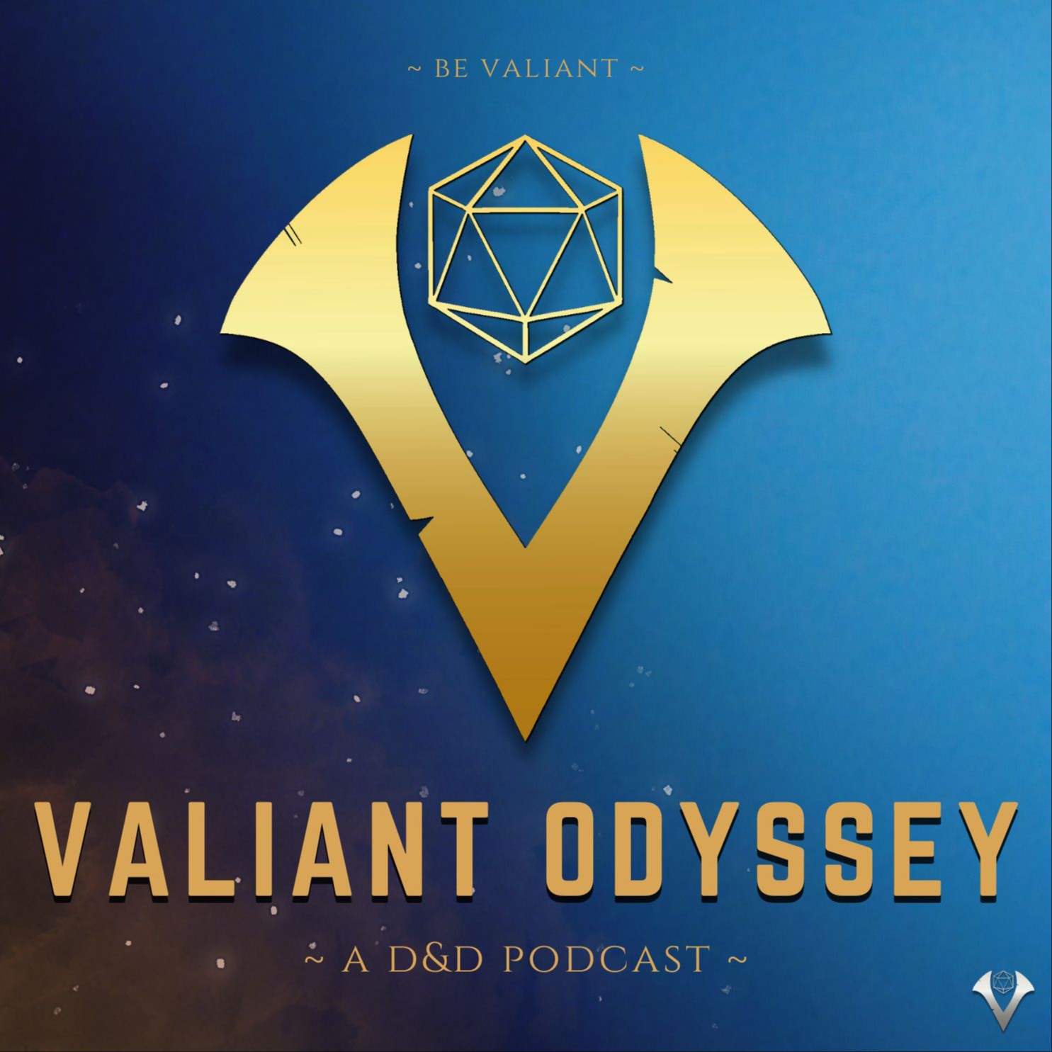 DnD Valiant Odyssey - A D&D Podcast