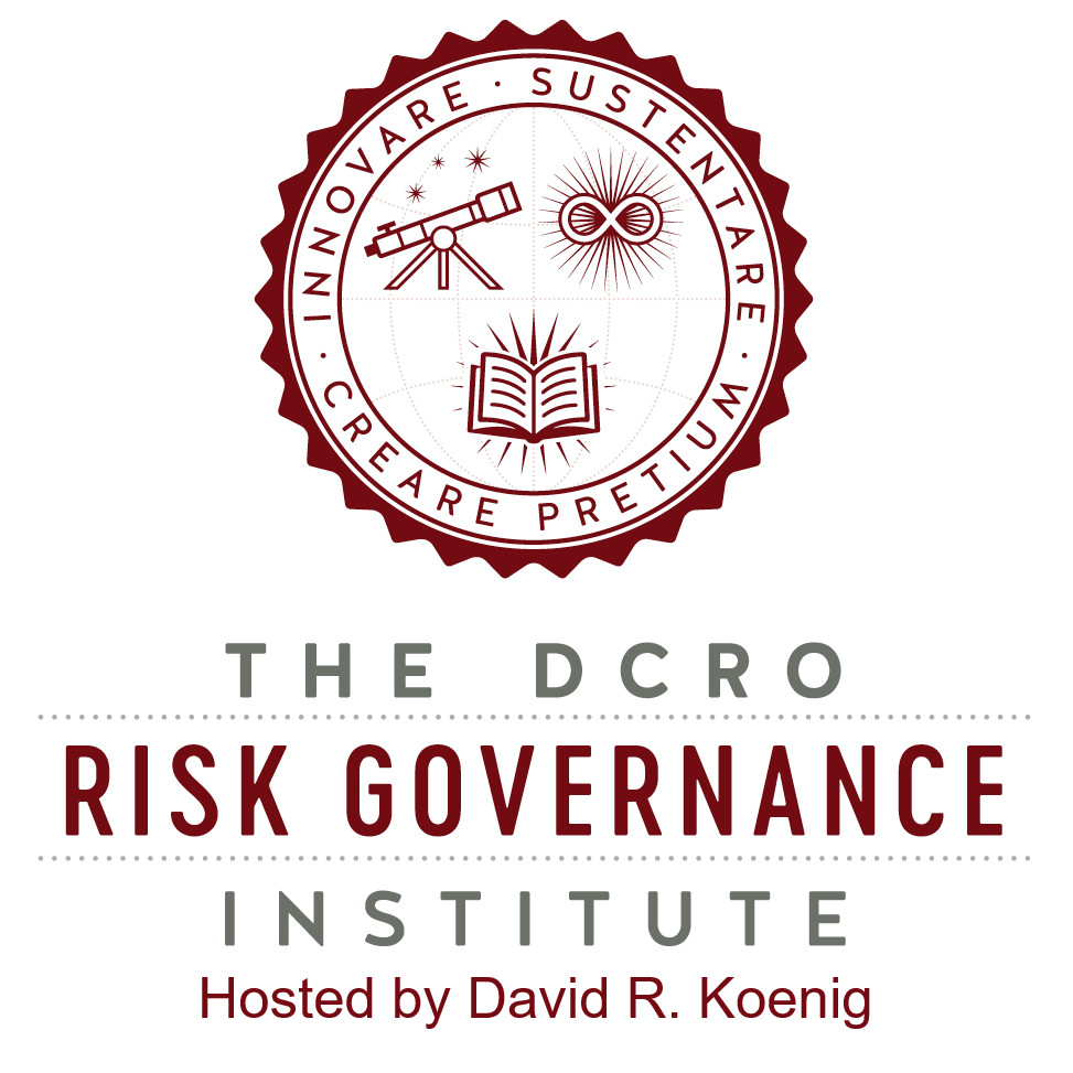 The DCRO Institute Risk Governance Podcast