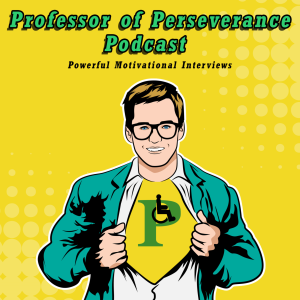 Professor of Perseverance Podcast