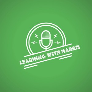 The learningwithharris's Podcast