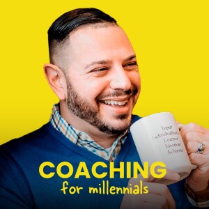 Coaching for Millennials: A How to Guide for All Things Life & Career | Helping People Design their Career & Life Roadmap By Uncovering their Strengths, Passion & Purpose