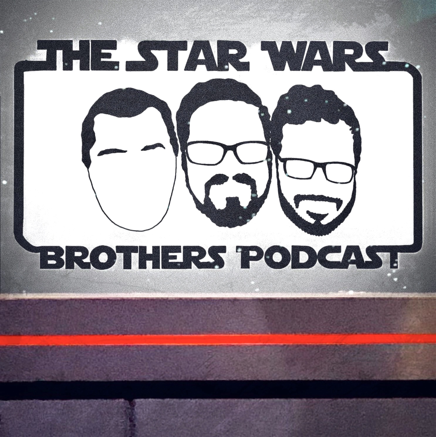 The Star Wars Brothers Podcast