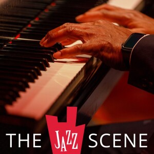 The Jazz Scene with Tony Hagood