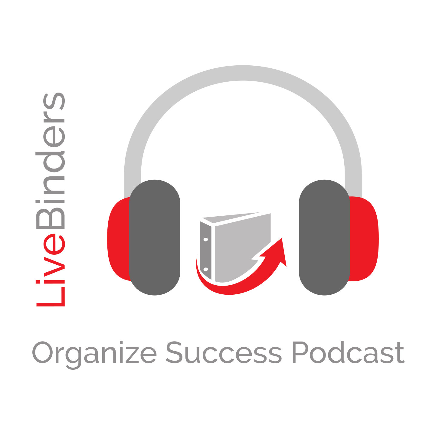 LiveBinders Organize Success Podcast