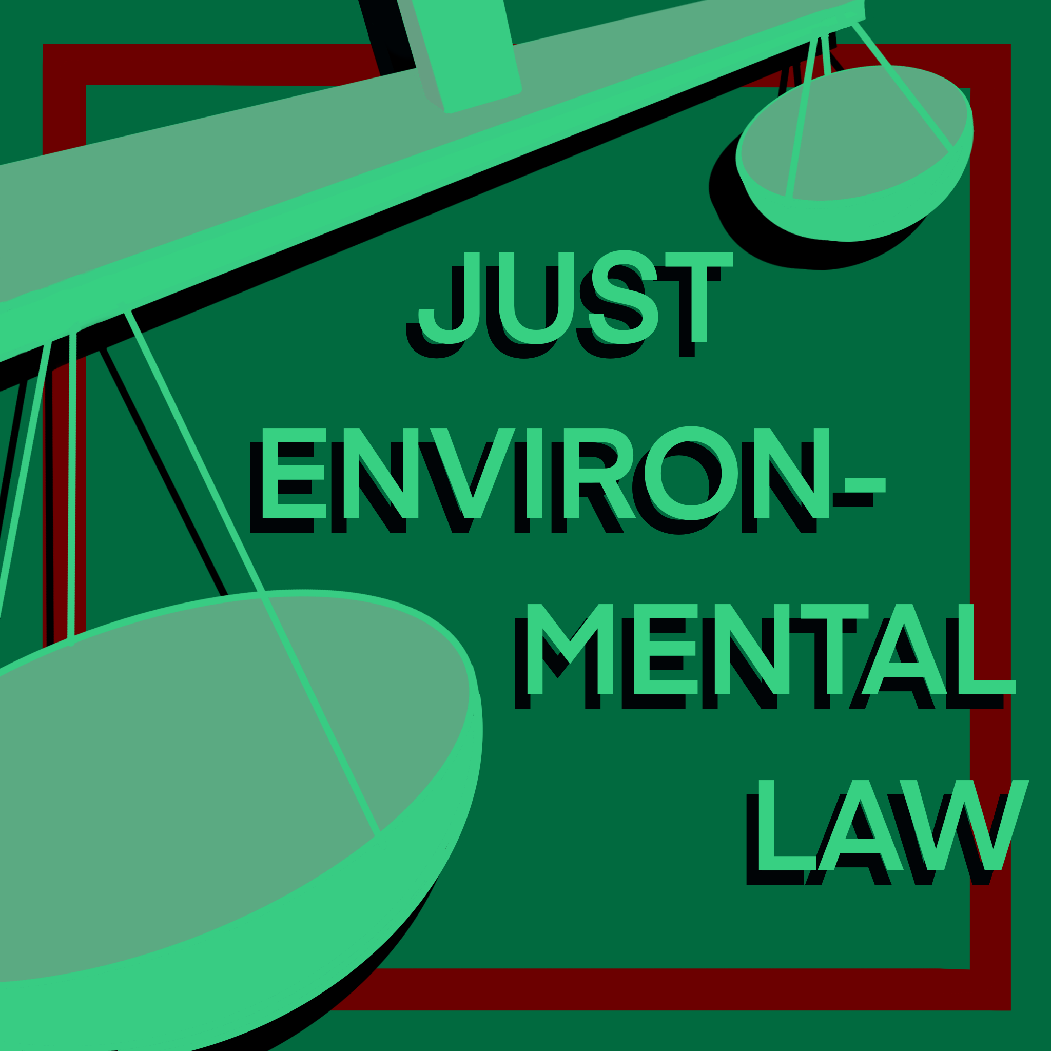 Just Environmental Law