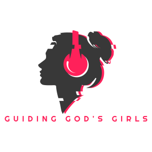 Guiding God‘s Girls