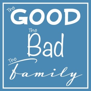 The Good, The Bad, The Military Family Part 1