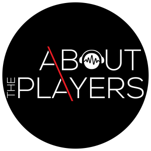 About The Players Podcast