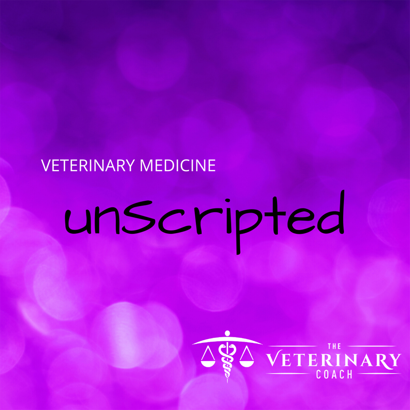Veterinary Medicine - Unscripted