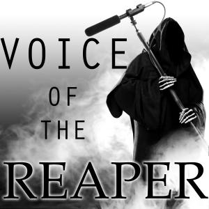 Voice of The Reaper