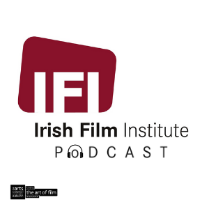 IFI Podcast S02 E05 - Tomm Moore, 'Wolfwalkers' and Animated Films