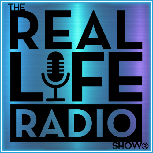 The Real Life Radio Show®