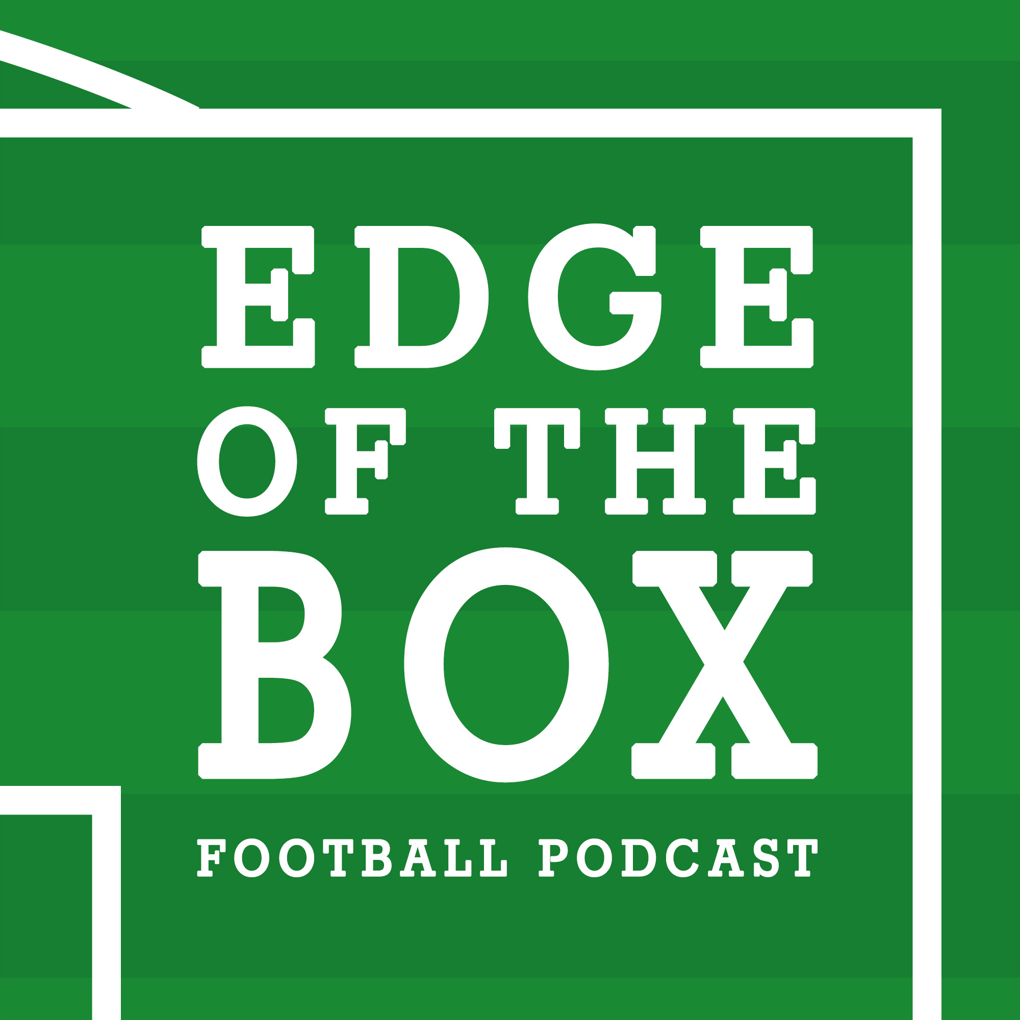 The Edge Of The Box Football Podcast
