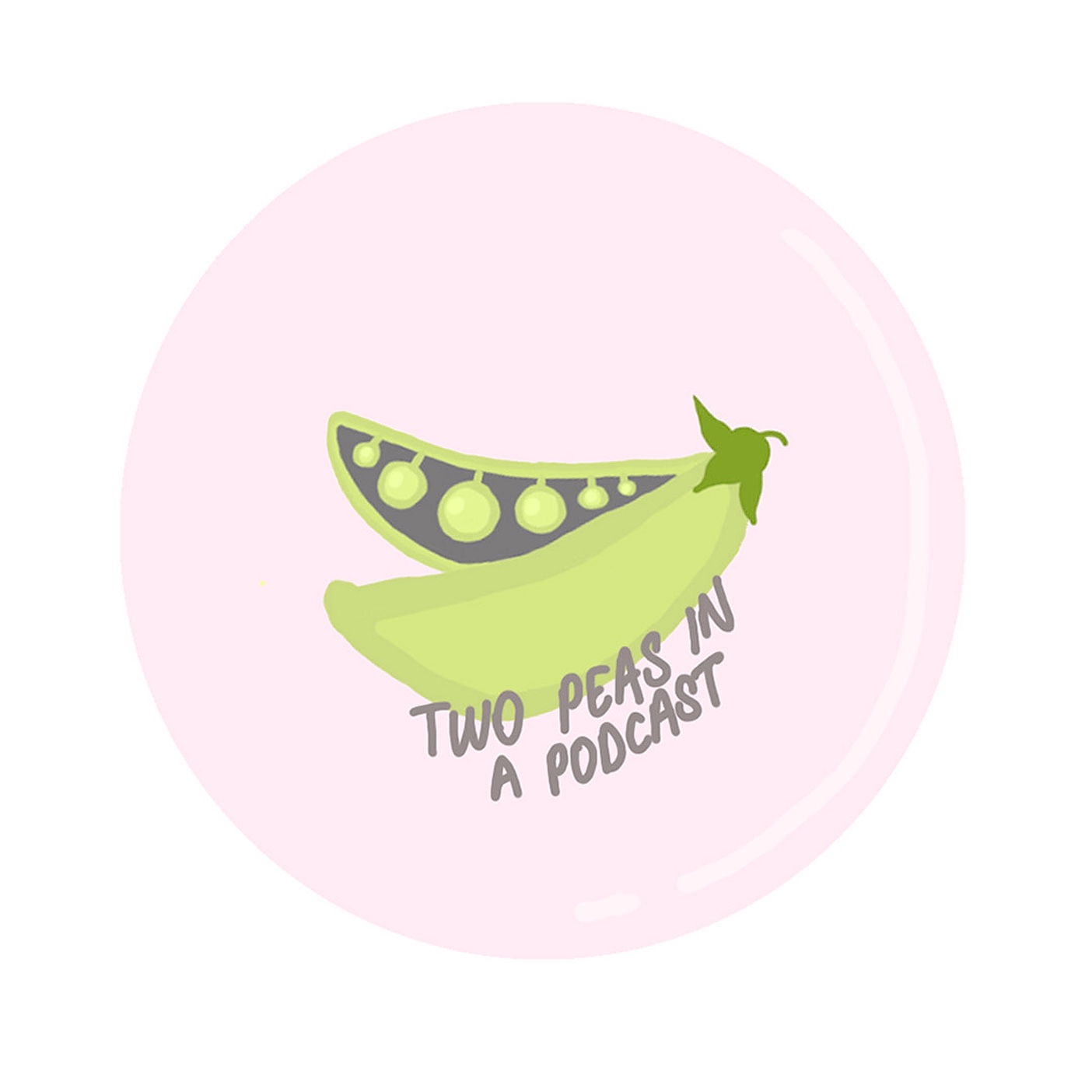 Two Peas In A Podcast