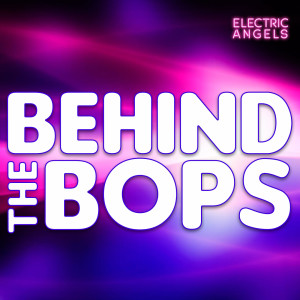 Behind The Bops