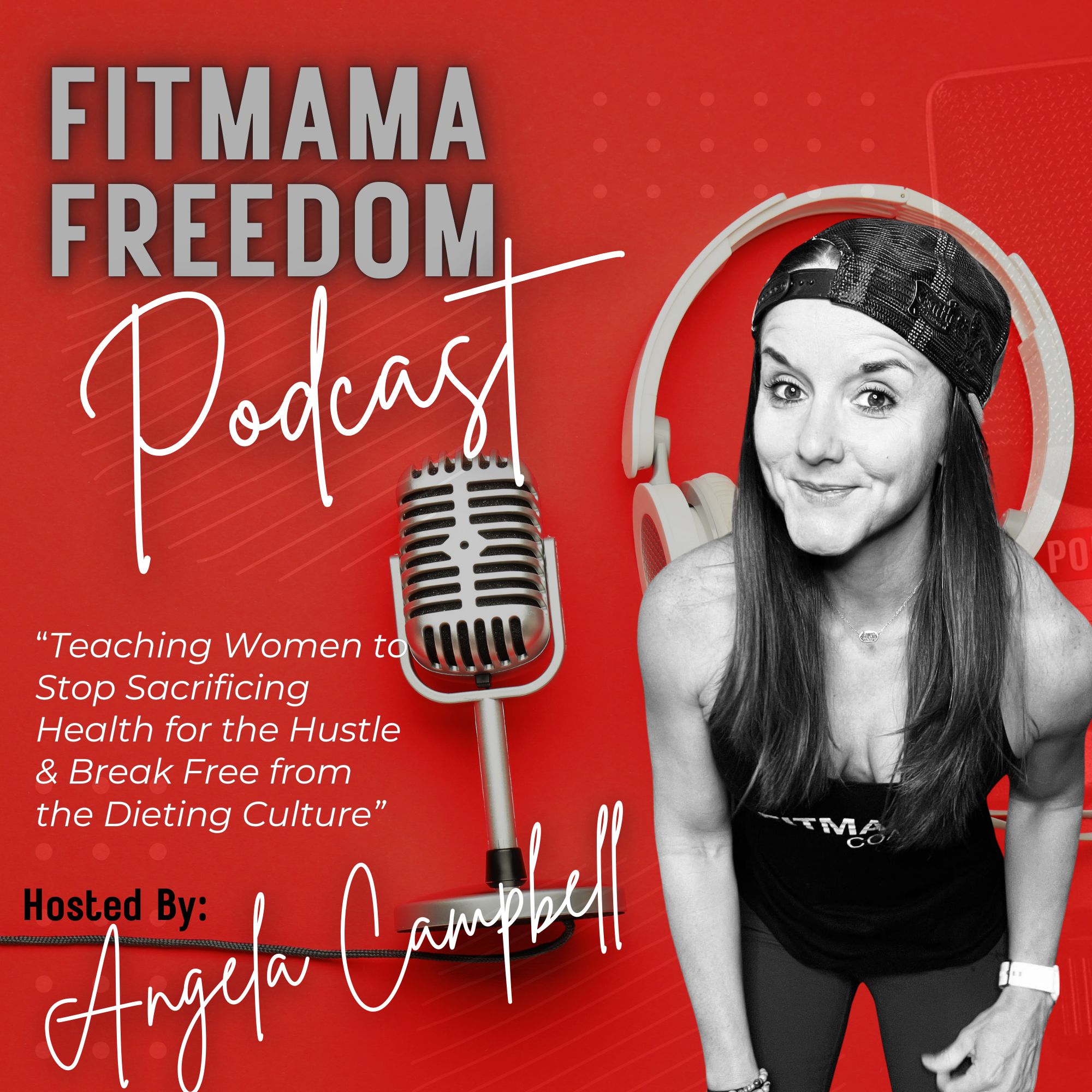 FitMama Freedom Podcast