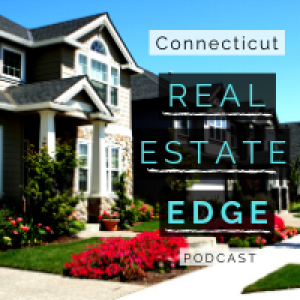CT Real Estate Edge Podcast