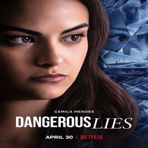 Mira la Peliculas » Dangerous Lies | completa (SENSACINE 4K) GRATIS! ~ Espanol2020