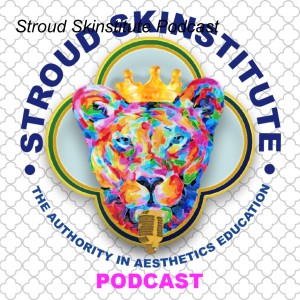 Stroud Skinstitute Podcast