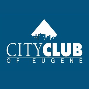 The City Club of Eugene Podcast