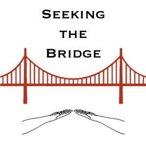 Seeking the Bridge Podcast | Episode 5: Dr. Jack Ling Part 1 (Jack’s final interview)