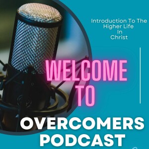 The Overcomers Broadcast