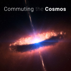Commuting the Cosmos