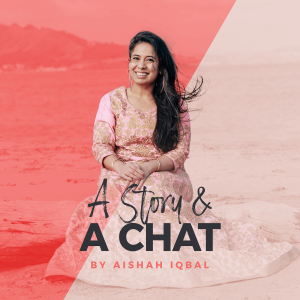 A Story & A Chat