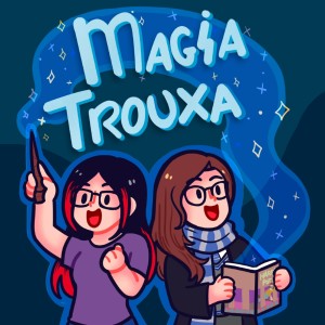 00 - O que é o Magia Trouxa? Apresentação!