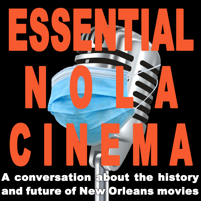 Essential NOLA Cinema