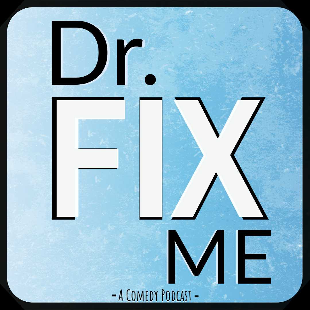 Dr. Fix Me