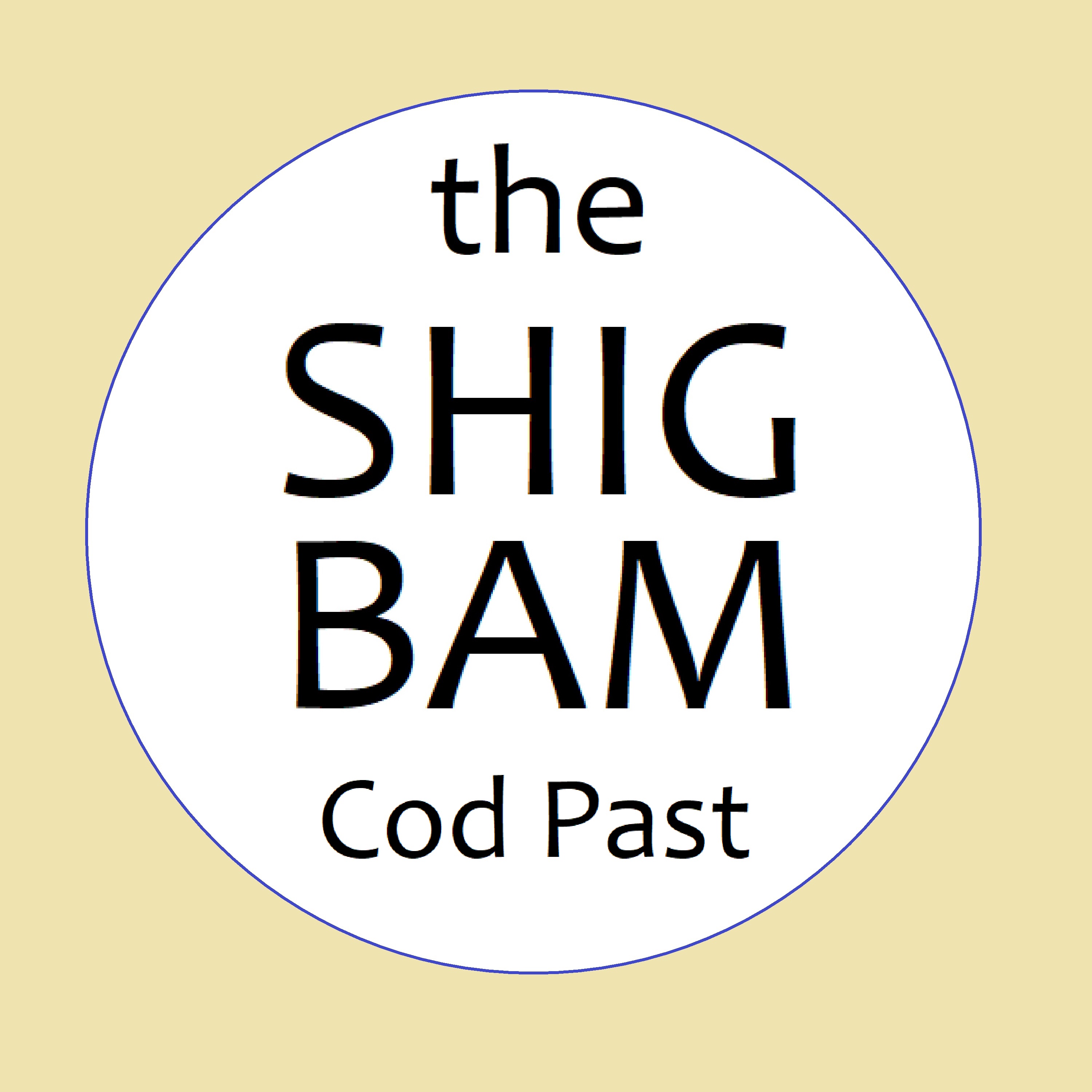 The Shig Bam
