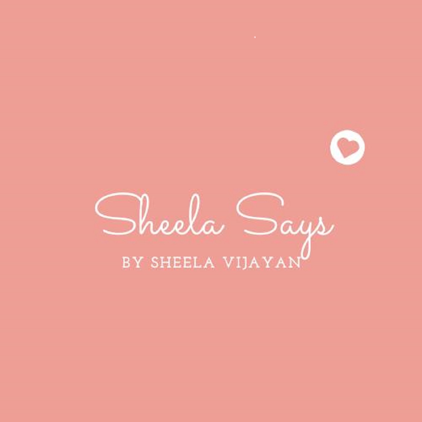 SheelaSays Podcast