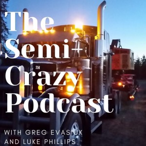 Episode 5 of The Semi-Crazy Podcast