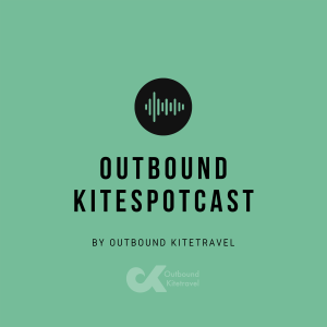 Outbound Kitetravel - Kitespotcasts