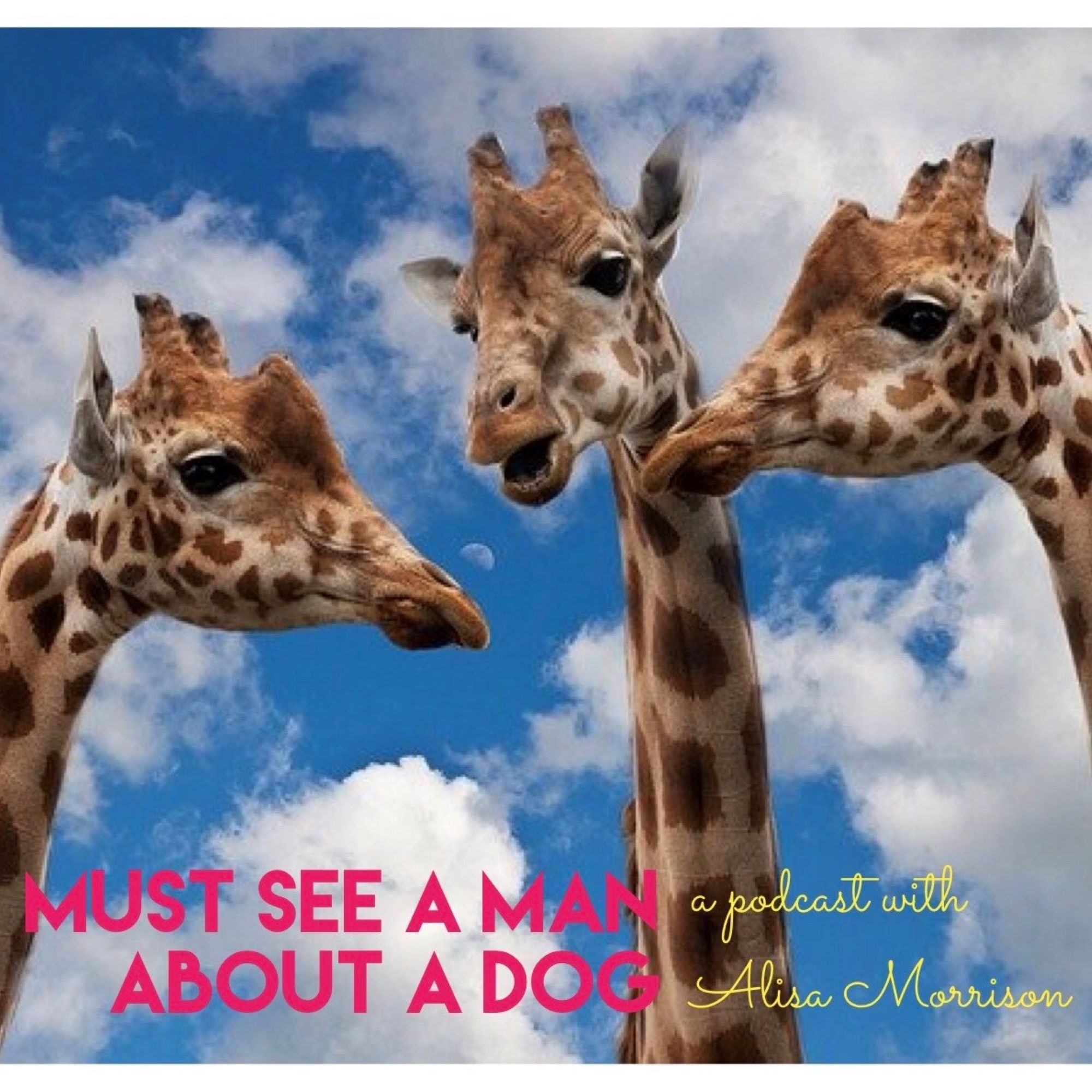 'Must See a Man About a Dog' Podcast